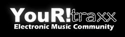 YouR!TraxX - Electronic Music Community